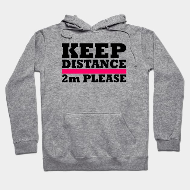 keep distance Hoodie by Milaino